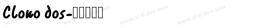 Clono dos字体转换